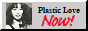 image of a japanese woman with text saying Plastic Love Now!